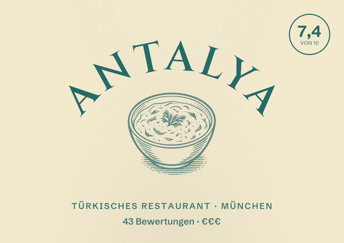 Illustriertes Poster von Antalya, Türkisches Restaurant in München: Bewertung 7,4 von 10 aus 43 Bewertungen, Preisniveau €€€