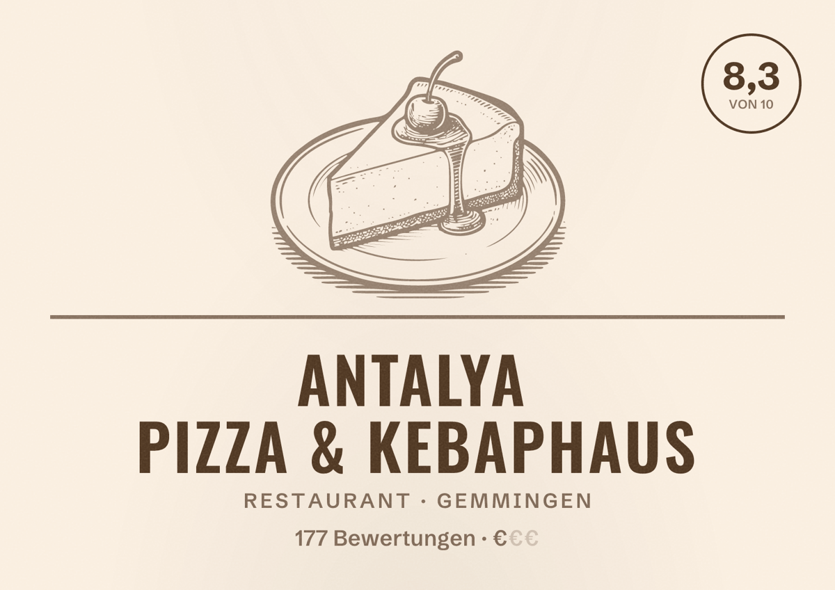 Illustriertes Poster von Antalya Pizza & Kebaphaus, Restaurant in Gemmingen: Bewertung 8,3 von 10 aus 177 Bewertungen, Preisniveau €