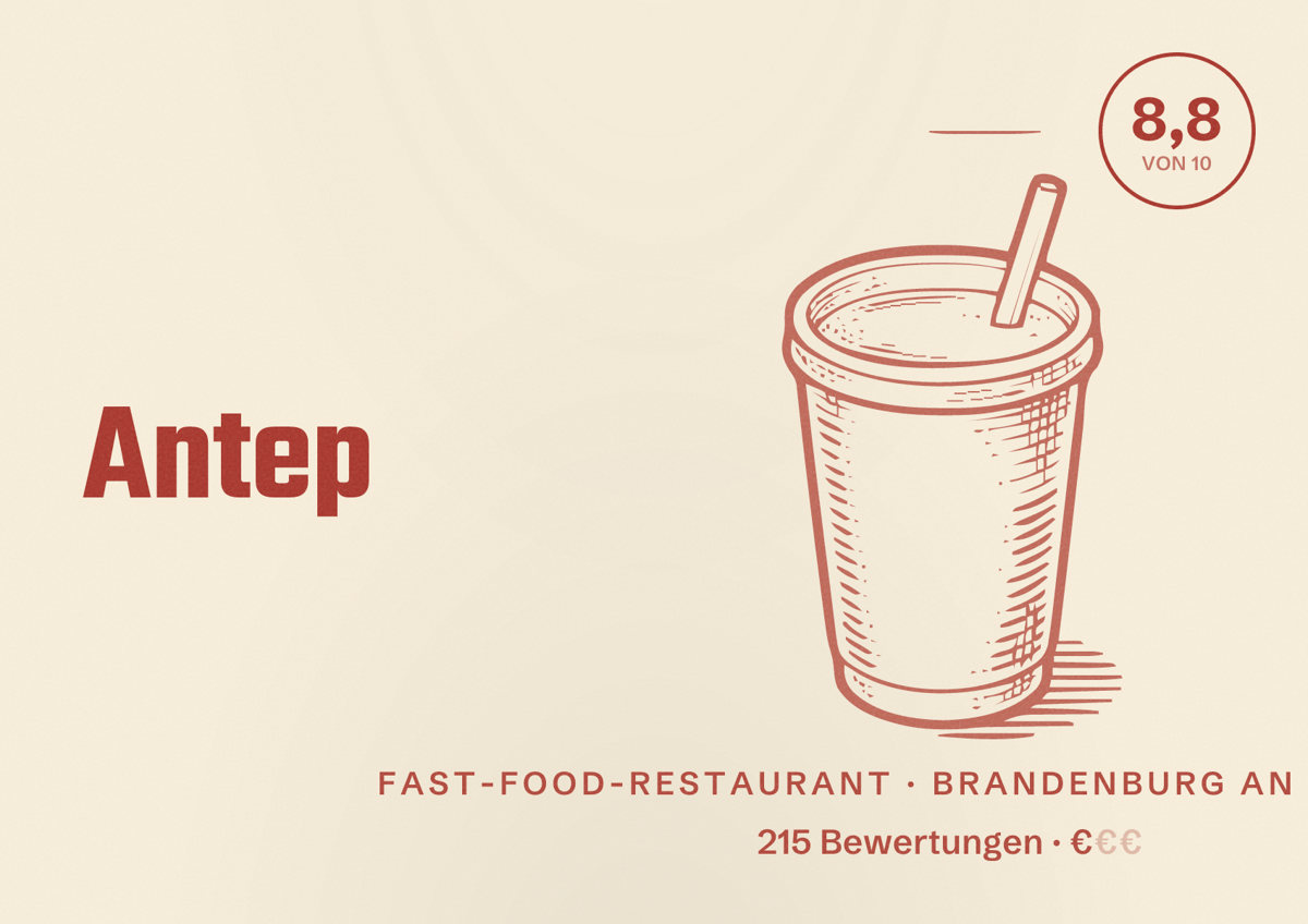 Illustriertes Poster von Antep Grill, Fast-Food-Restaurant in Brandenburg an der Havel: Bewertung 8,8 von 10 aus 215 Bewertungen, Preisniveau €