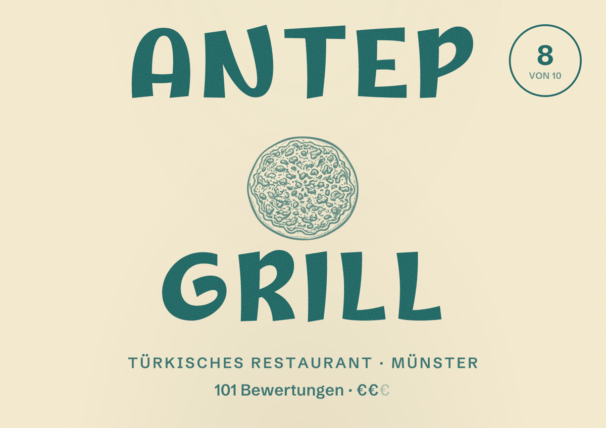 Illustriertes Poster von Antep Grill, Türkisches Restaurant in Münster: Bewertung 8 von 10 aus 101 Bewertungen, Preisniveau €€