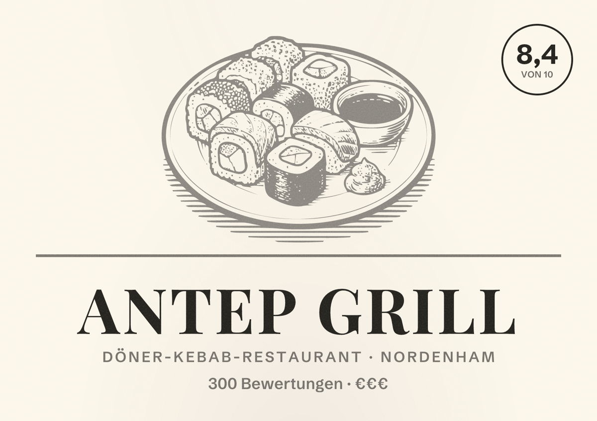 Illustriertes Poster von Antep Grill, Döner-Kebab-Restaurant in Nordenham: Bewertung 8,4 von 10 aus 300 Bewertungen, Preisniveau €€€