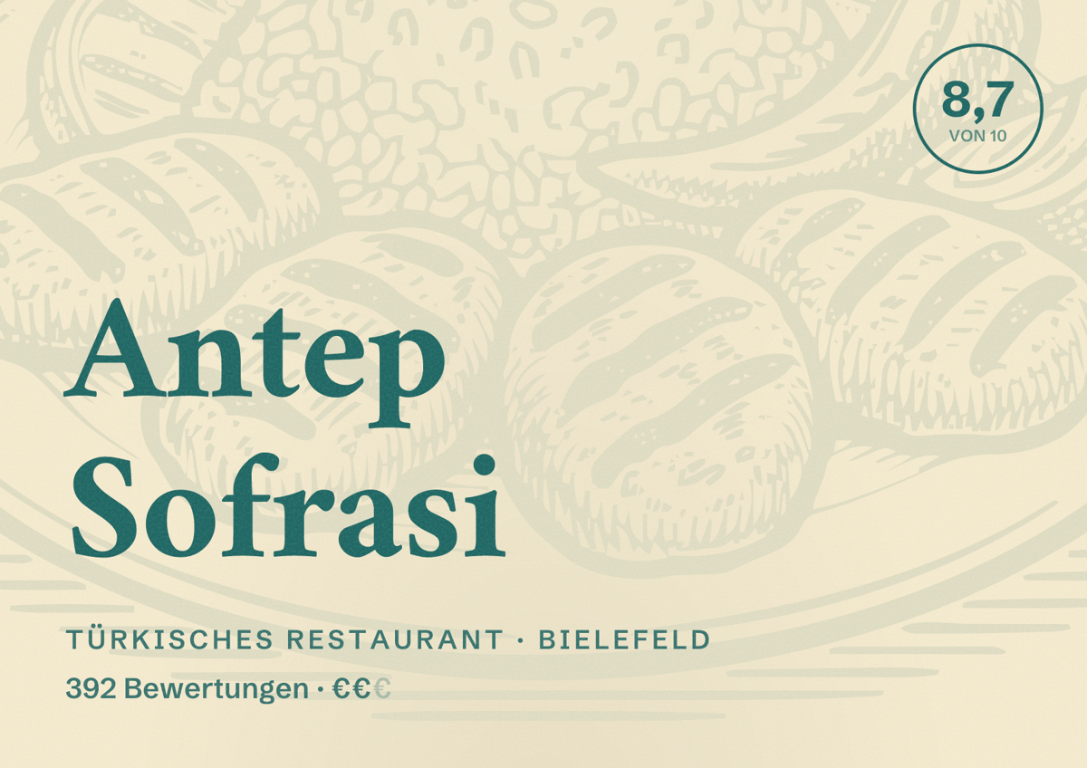 Illustriertes Poster von Antep Sofrasi, Türkisches Restaurant in Bielefeld: Bewertung 8,7 von 10 aus 392 Bewertungen, Preisniveau €€