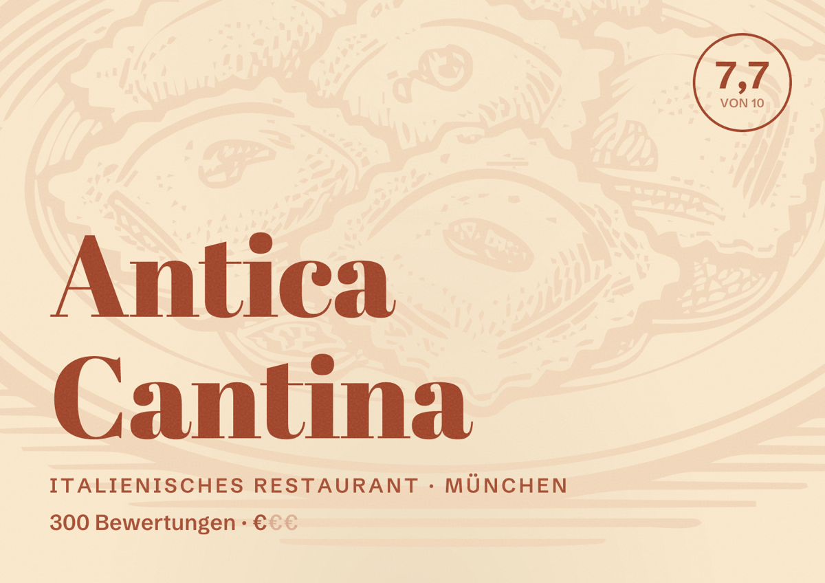 Illustriertes Poster von Antica Cantina, Italienisches Restaurant in München: Bewertung 7,7 von 10 aus 300 Bewertungen, Preisniveau €