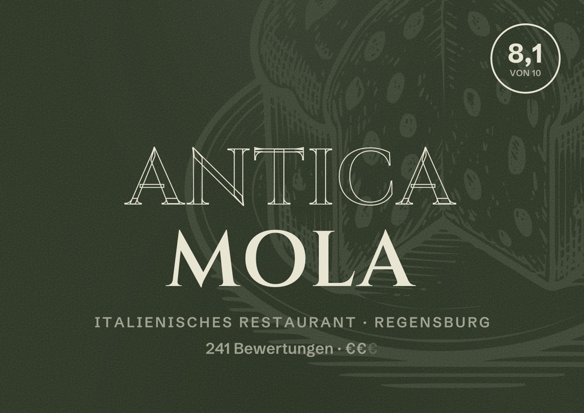 Illustriertes Poster von Antica Mola, Italienisches Restaurant in Regensburg: Bewertung 8,1 von 10 aus 241 Bewertungen, Preisniveau €€