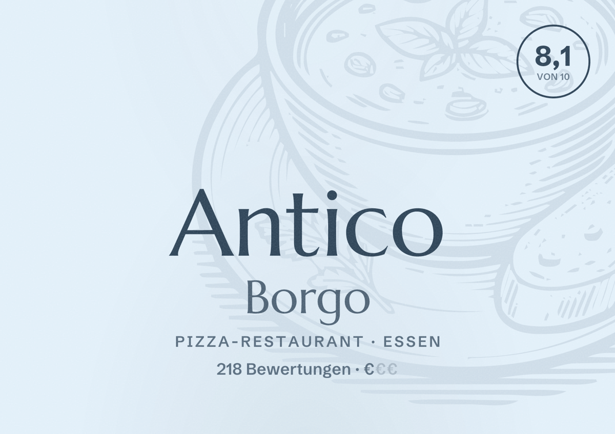 Illustriertes Poster von Antico Borgo, Pizza-Restaurant in Essen: Bewertung 8,1 von 10 aus 218 Bewertungen, Preisniveau €