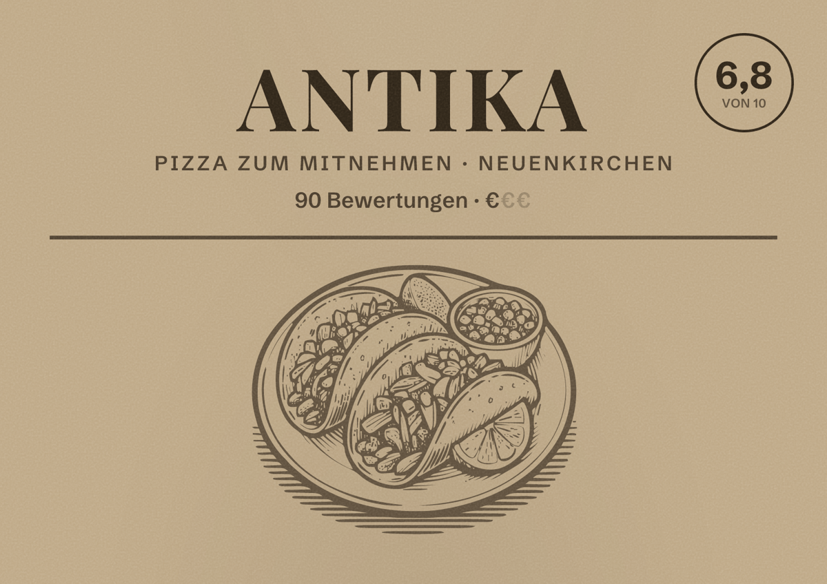 Illustriertes Poster von Antika, Pizza zum Mitnehmen in Neuenkirchen: Bewertung 6,8 von 10 aus 90 Bewertungen, Preisniveau €