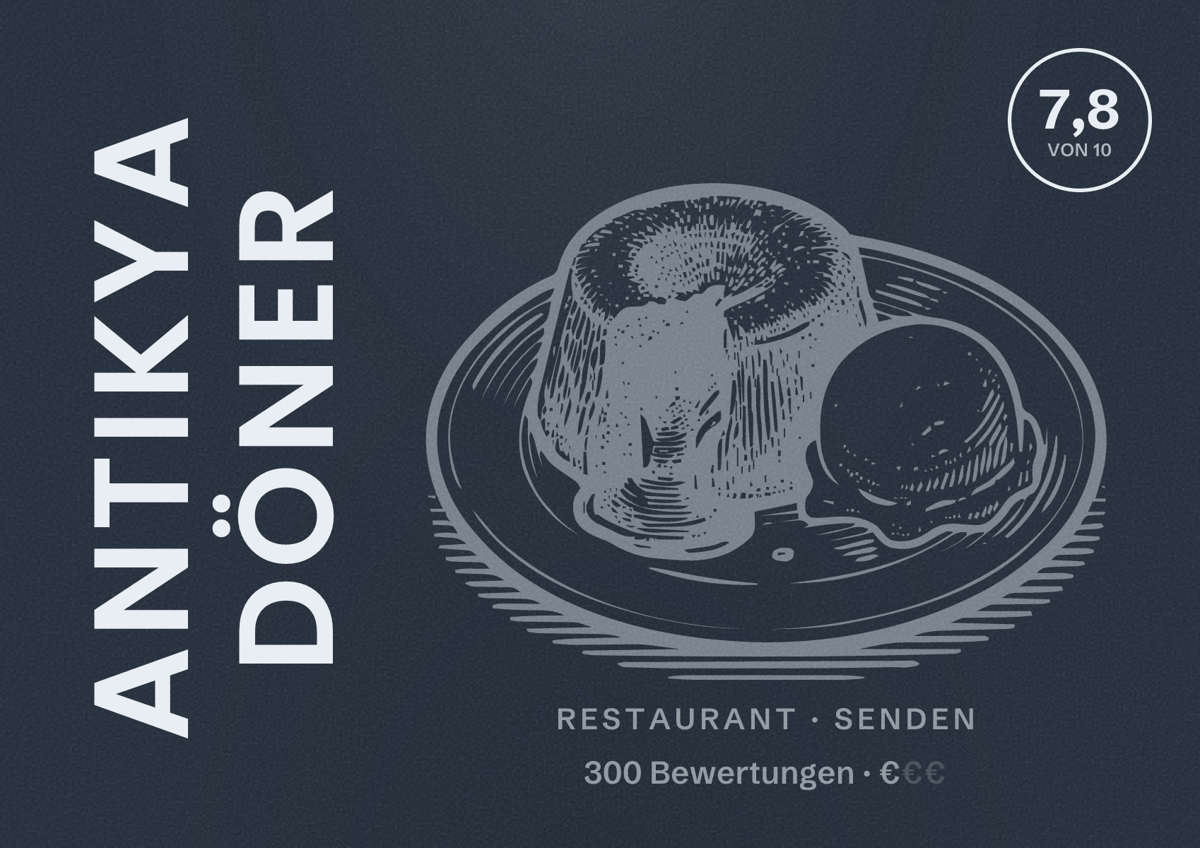 Illustriertes Poster von Antikya Döner, Restaurant in Senden: Bewertung 7,8 von 10 aus 300 Bewertungen, Preisniveau €