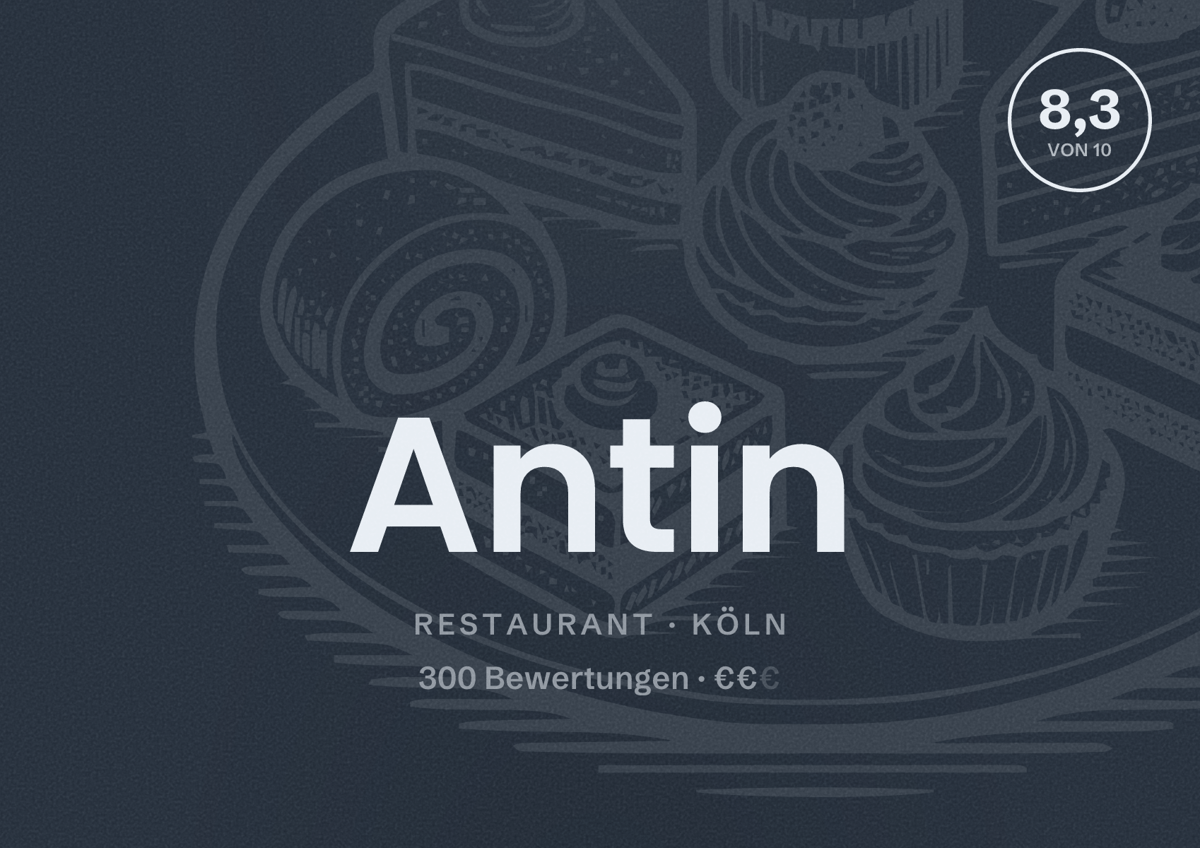 Illustriertes Poster von Antin, Restaurant in Köln: Bewertung 8,3 von 10 aus 300 Bewertungen, Preisniveau €€