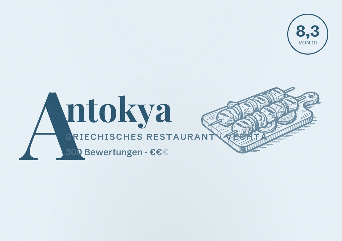 Illustriertes Poster von Antokya, Griechisches Restaurant in Vechta: Bewertung 8,3 von 10 aus 300 Bewertungen, Preisniveau €€