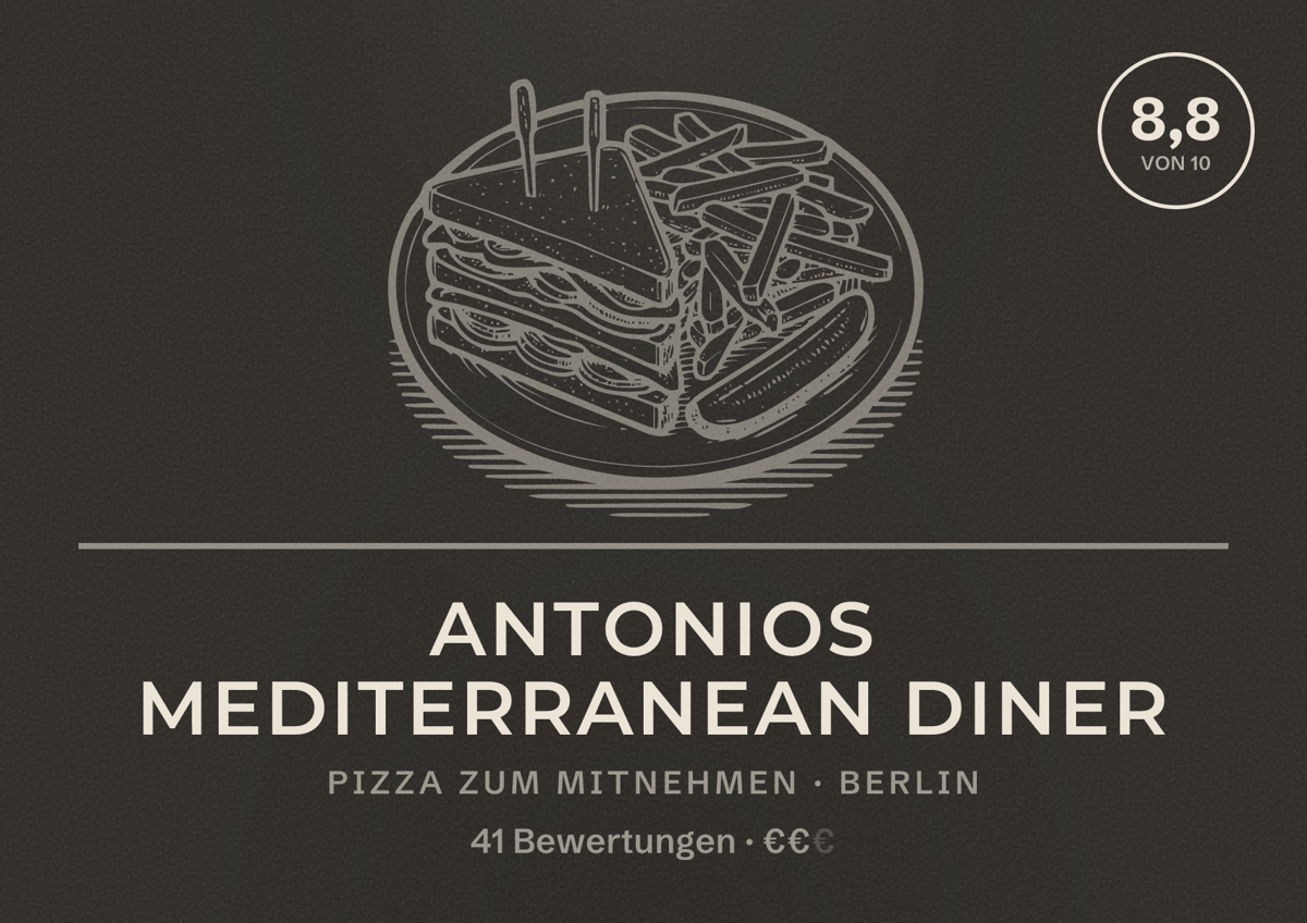 Illustriertes Poster von Antonios Mediterranean Diner, Pizza zum Mitnehmen in Berlin: Bewertung 8,8 von 10 aus 41 Bewertungen, Preisniveau €€