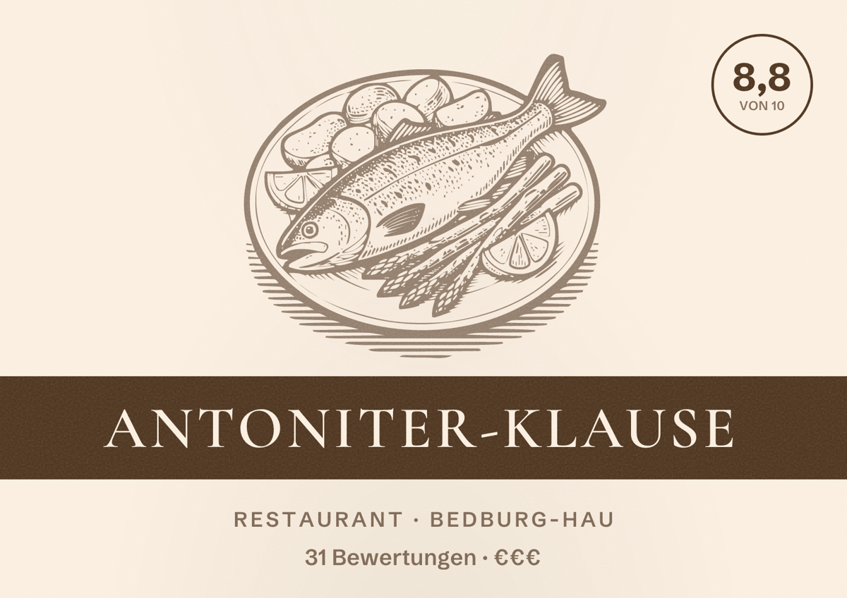 Illustriertes Poster von Antoniter-Klause, Restaurant in Bedburg-Hau: Bewertung 8,8 von 10 aus 31 Bewertungen, Preisniveau €€€