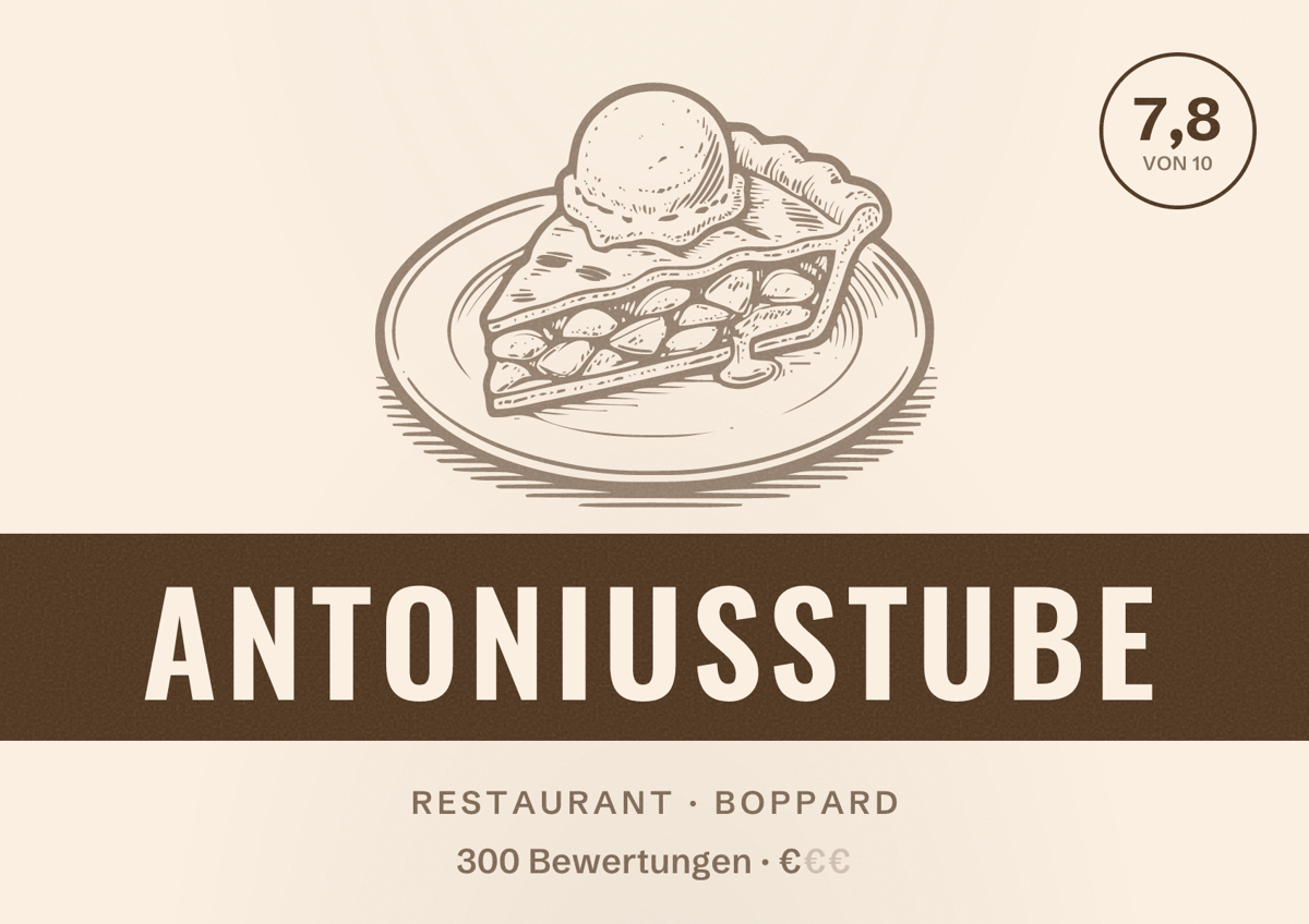 Illustriertes Poster von Antoniusstube, Restaurant in Boppard: Bewertung 7,8 von 10 aus 300 Bewertungen, Preisniveau €