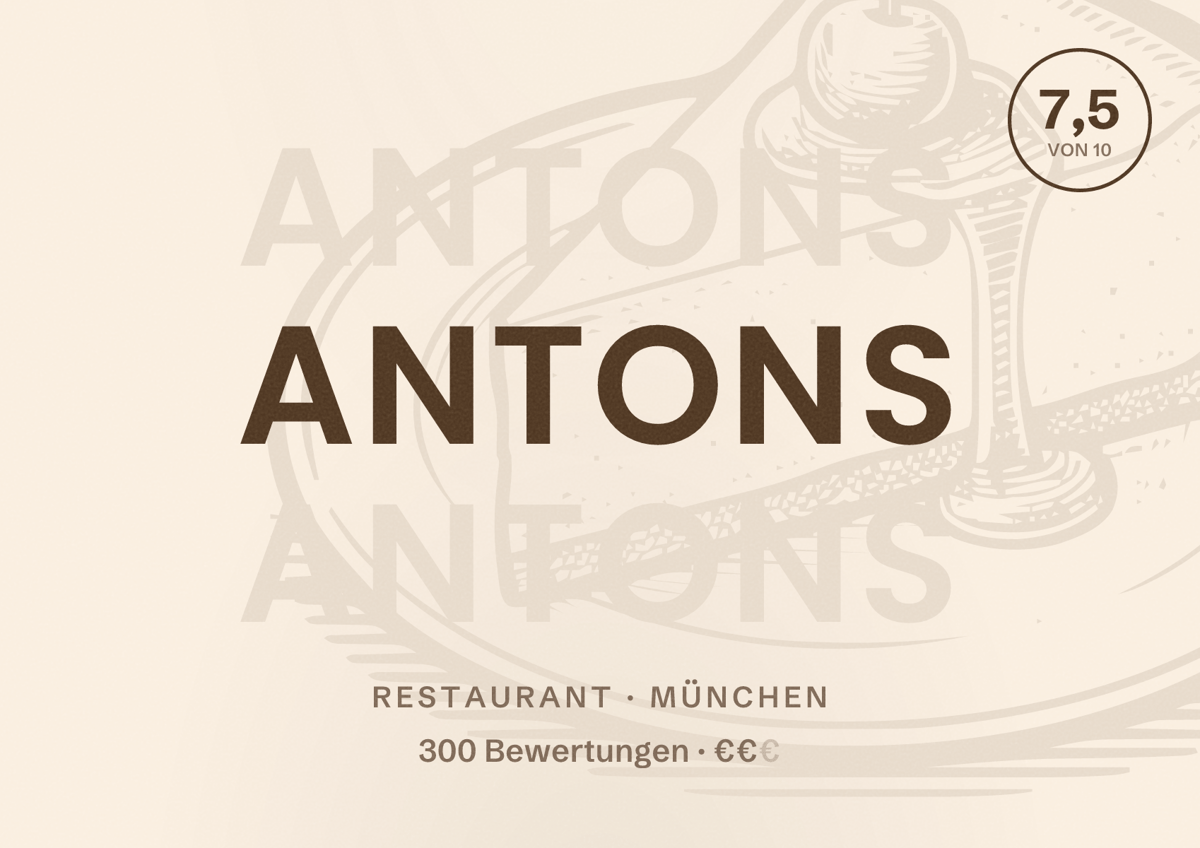 Illustriertes Poster von Antons, Restaurant in München: Bewertung 7,5 von 10 aus 300 Bewertungen, Preisniveau €€
