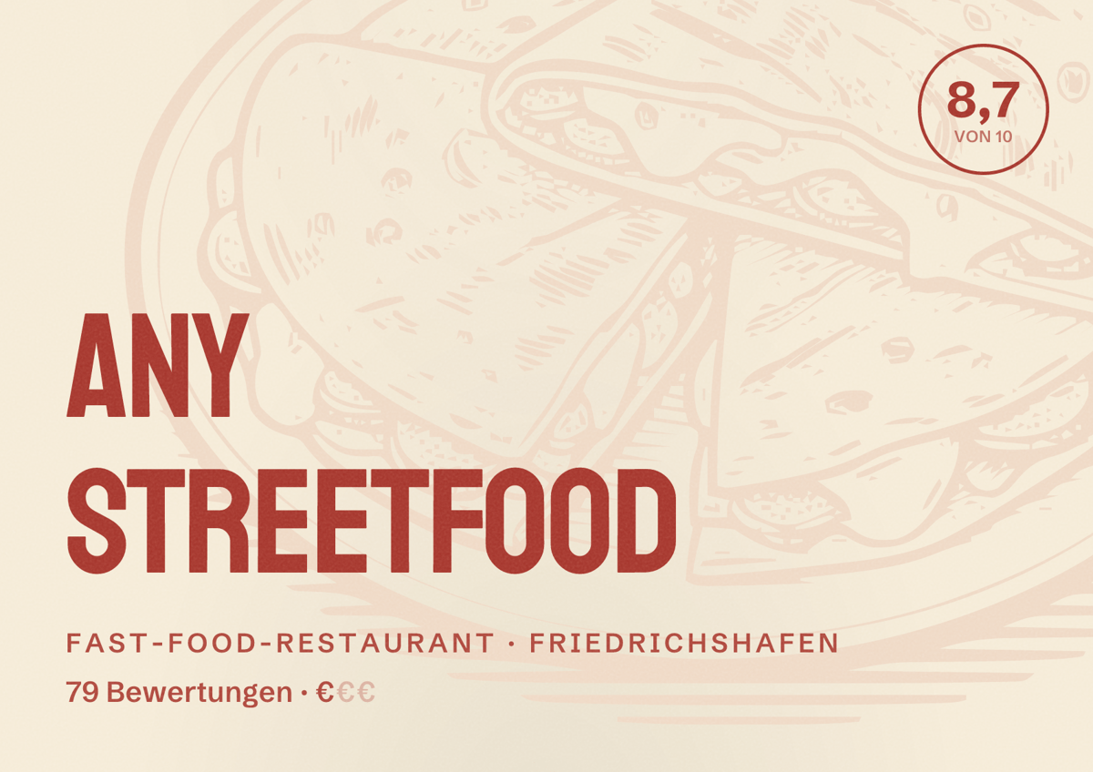 Illustriertes Poster von ANY STREETFOOD, Fast-Food-Restaurant in Friedrichshafen: Bewertung 8,7 von 10 aus 79 Bewertungen, Preisniveau €