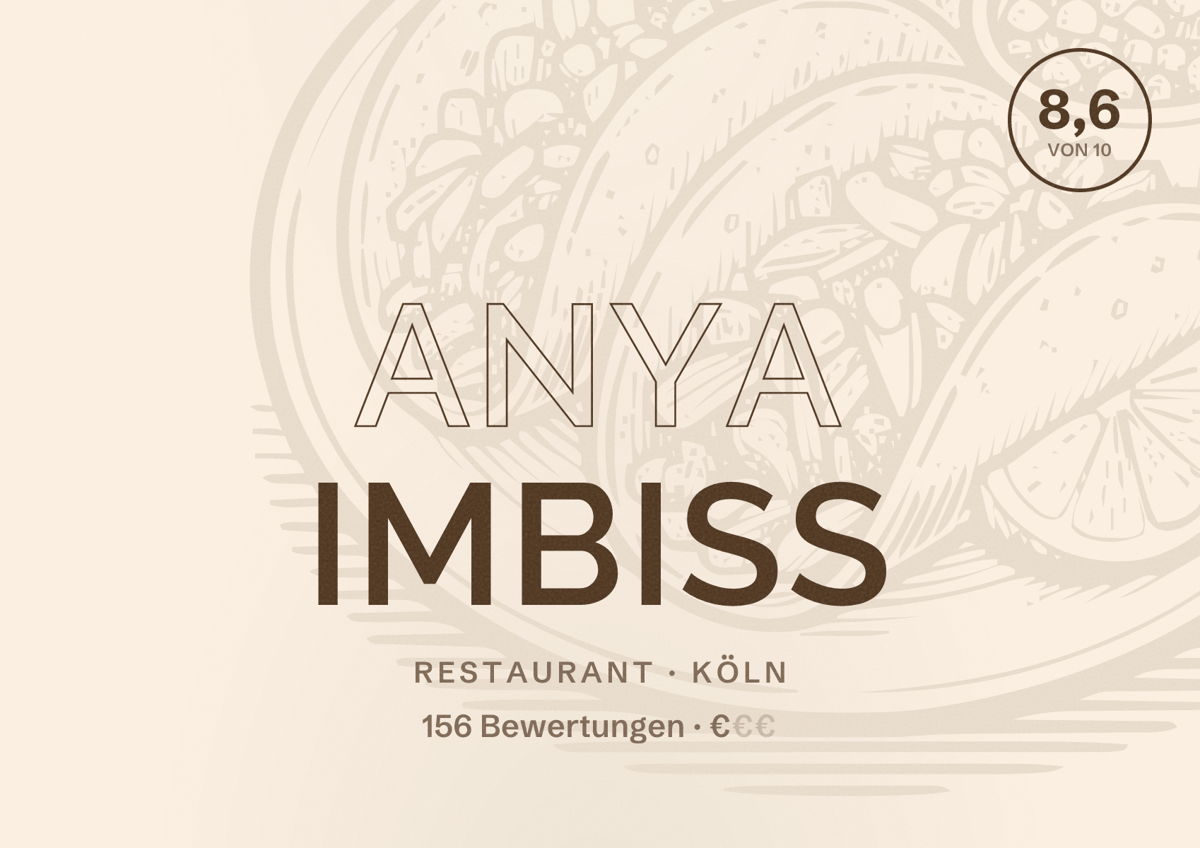 Illustriertes Poster von Anya Imbiss, Restaurant in Köln: Bewertung 8,6 von 10 aus 156 Bewertungen, Preisniveau €