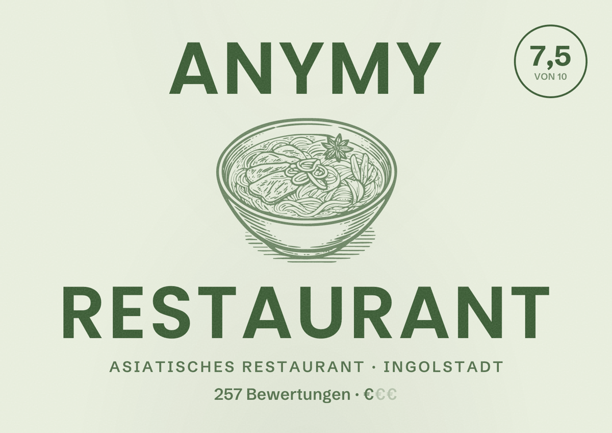 Illustriertes Poster von Anymy Restaurant, Asiatisches Restaurant in Ingolstadt: Bewertung 7,5 von 10 aus 257 Bewertungen, Preisniveau €