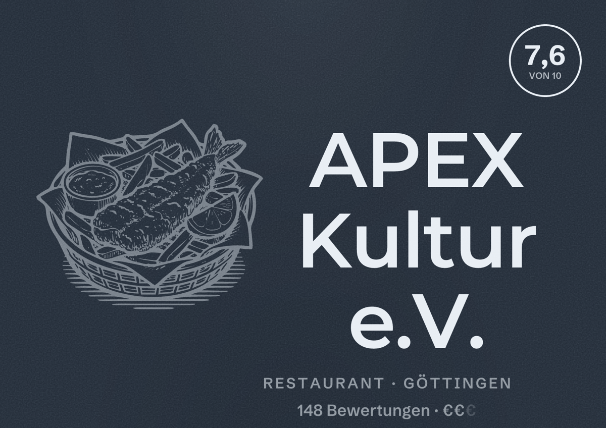 Illustriertes Poster von APEX Kultur e.V., Restaurant in Göttingen: Bewertung 7,6 von 10 aus 148 Bewertungen, Preisniveau €€