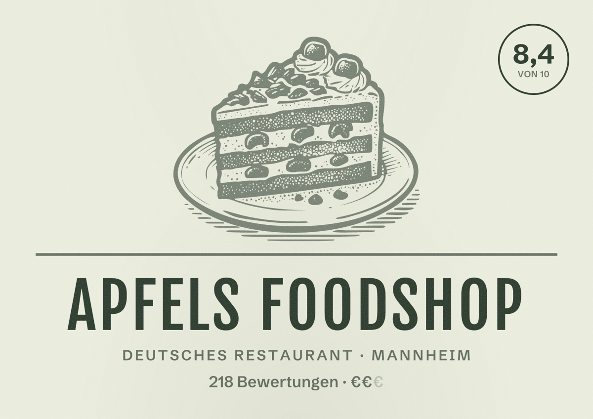 Illustriertes Poster von Apfels Foodshop, Deutsches Restaurant in Mannheim: Bewertung 8,4 von 10 aus 218 Bewertungen, Preisniveau €€