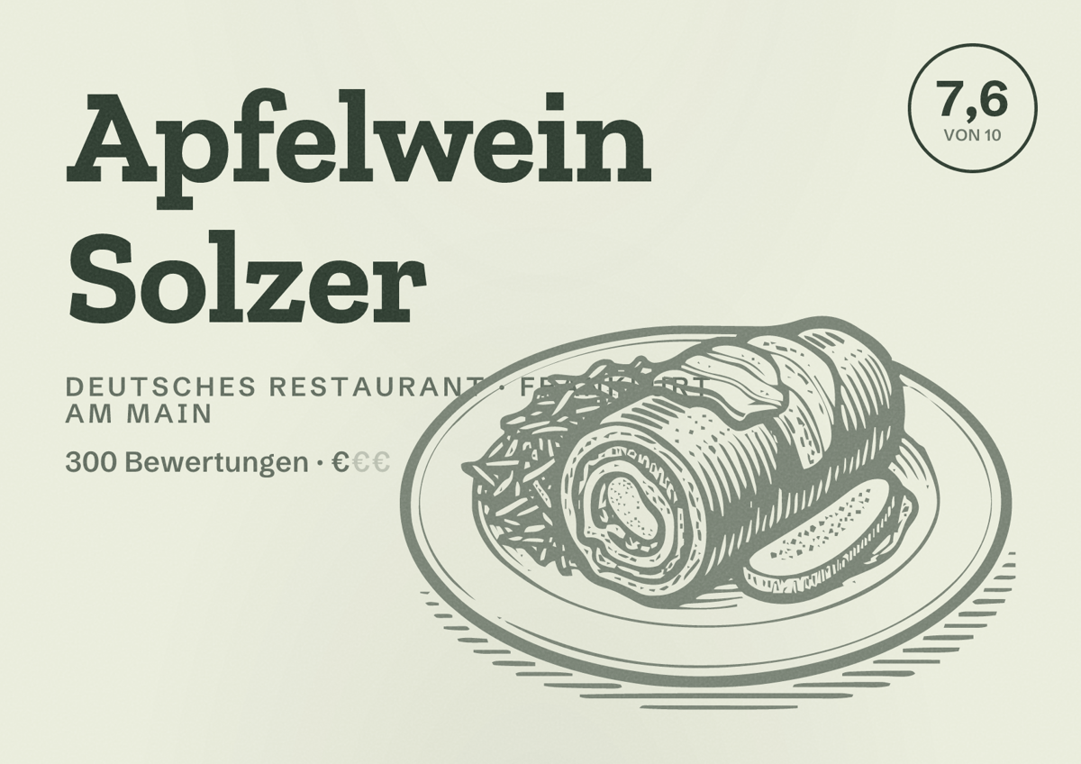 Illustriertes Poster von Apfelwein Solzer, Deutsches Restaurant in Frankfurt am Main: Bewertung 7,6 von 10 aus 300 Bewertungen, Preisniveau €