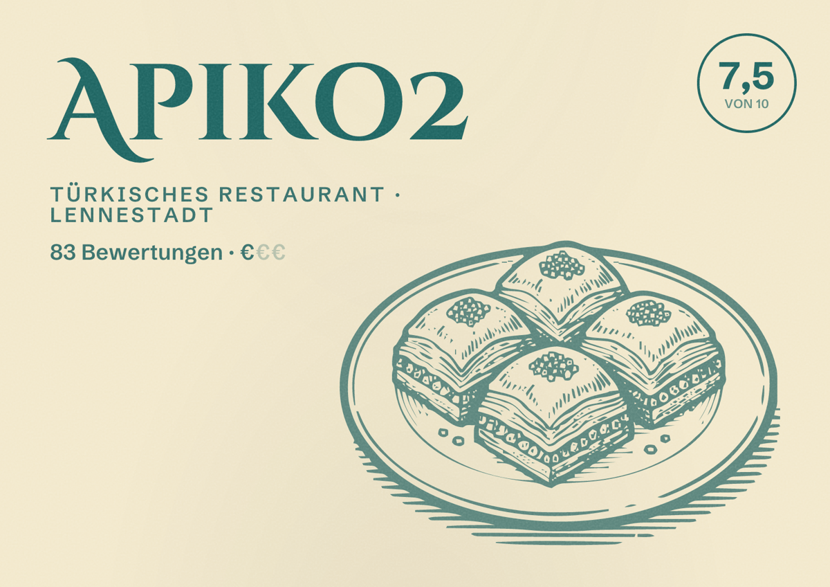 Illustriertes Poster von Apiko2, Türkisches Restaurant in Lennestadt: Bewertung 7,5 von 10 aus 83 Bewertungen, Preisniveau €