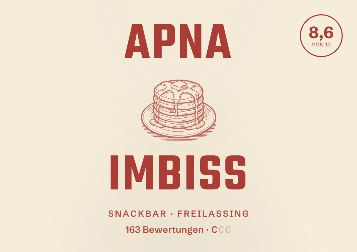 Illustriertes Poster von APNA Imbiss, Snackbar in Freilassing: Bewertung 8,6 von 10 aus 163 Bewertungen, Preisniveau €