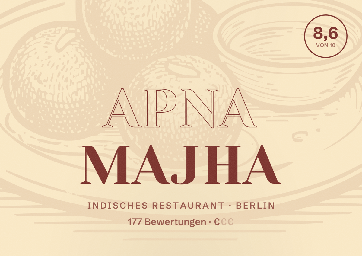 Illustriertes Poster von Apna Majha, Indisches Restaurant in Berlin: Bewertung 8,6 von 10 aus 177 Bewertungen, Preisniveau €