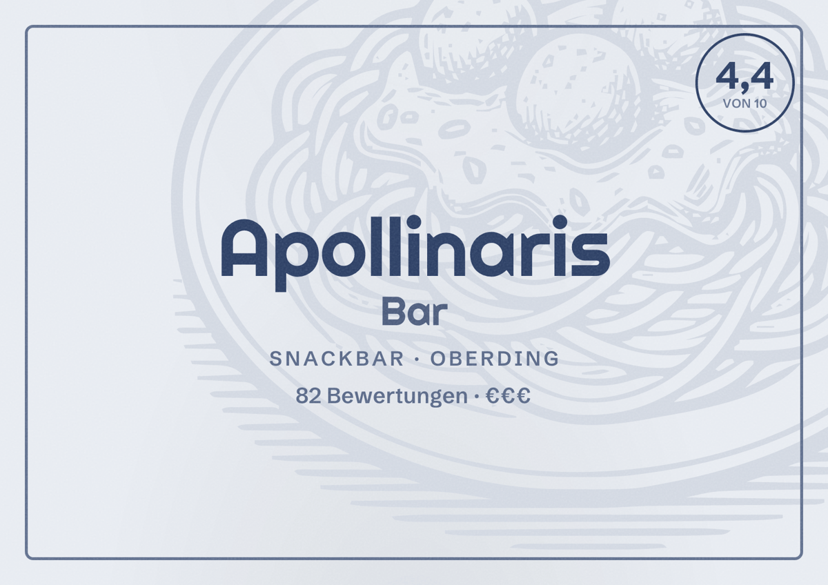 Illustriertes Poster von Apollinaris Bar, Snackbar in Oberding: Bewertung 4,4 von 10 aus 82 Bewertungen, Preisniveau €€€