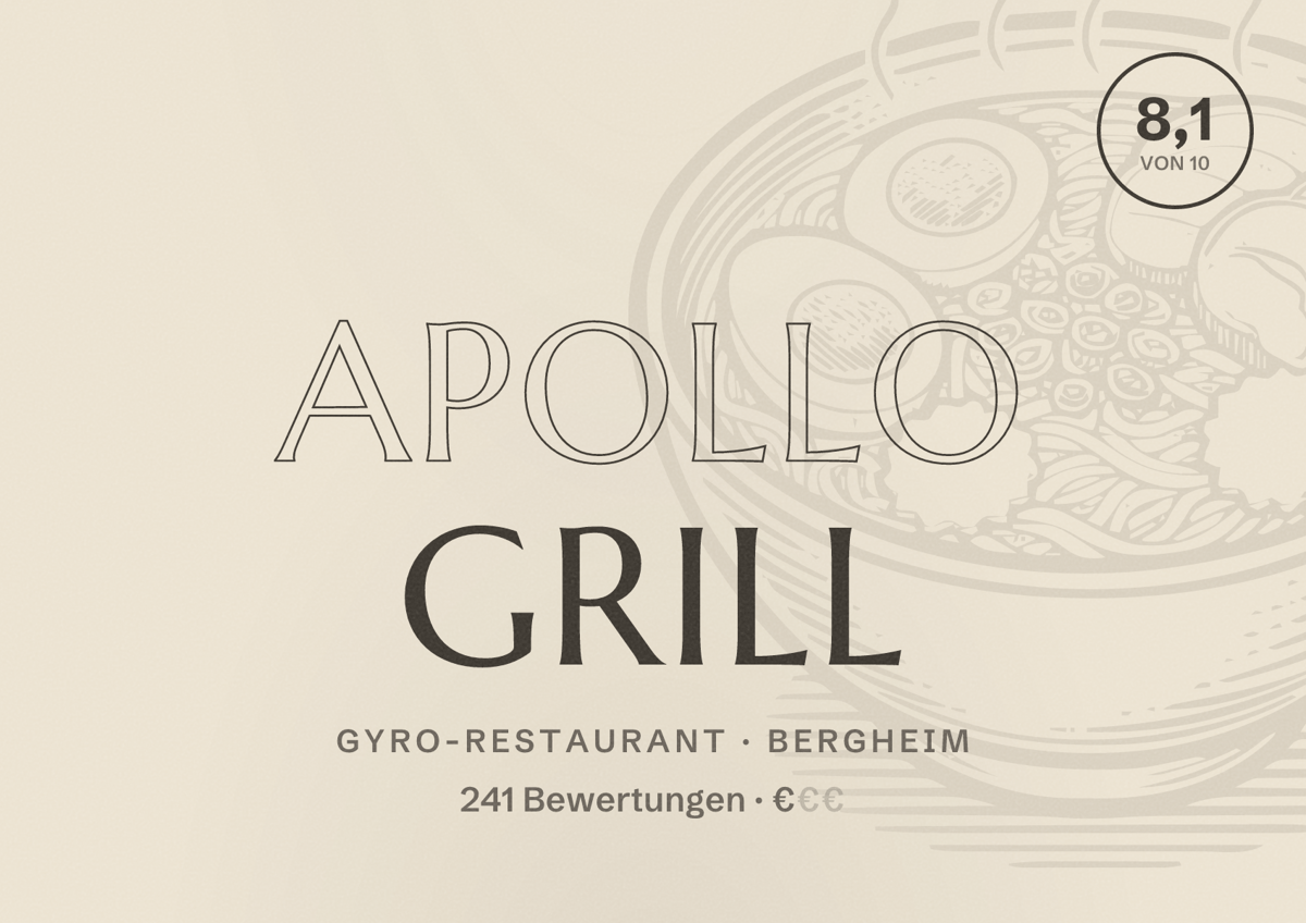 Illustriertes Poster von Apollo Grill, Gyro-Restaurant in Bergheim: Bewertung 8,1 von 10 aus 241 Bewertungen, Preisniveau €