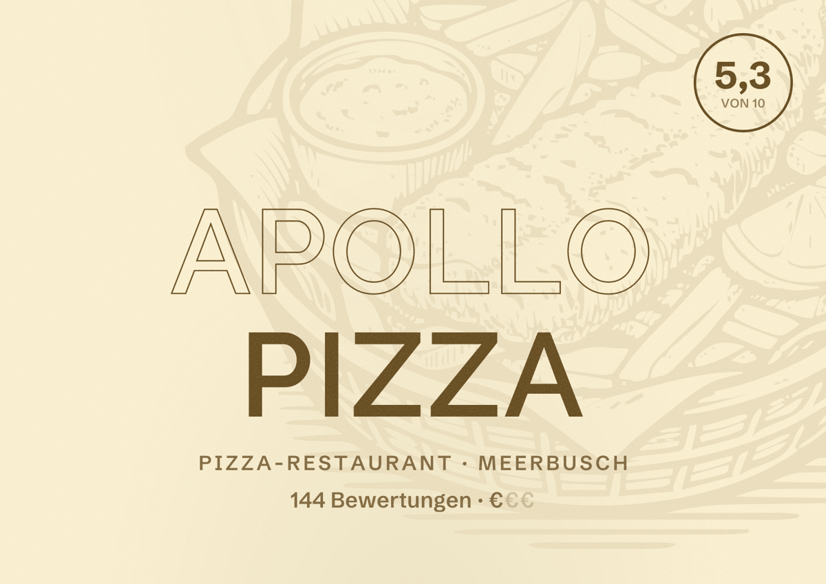 Illustriertes Poster von Apollo Pizza, Pizza-Restaurant in Meerbusch: Bewertung 5,3 von 10 aus 144 Bewertungen, Preisniveau €