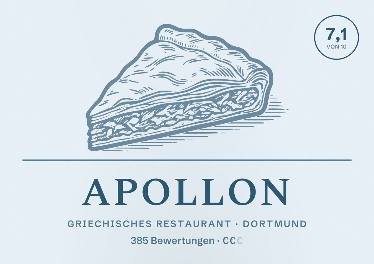 Illustriertes Poster von Apollon, Griechisches Restaurant in Dortmund: Bewertung 7,1 von 10 aus 385 Bewertungen, Preisniveau €€