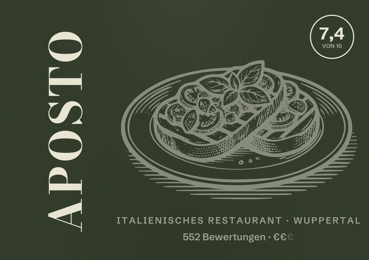 Illustriertes Poster von Aposto, Italienisches Restaurant in Wuppertal: Gästebewertung 7,4 von 10 aus 552 Bewertungen