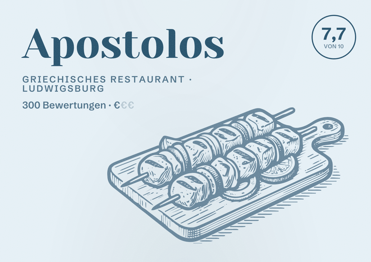 Illustriertes Poster von Apostolos, Griechisches Restaurant in Ludwigsburg: Bewertung 7,7 von 10 aus 300 Bewertungen, Preisniveau €