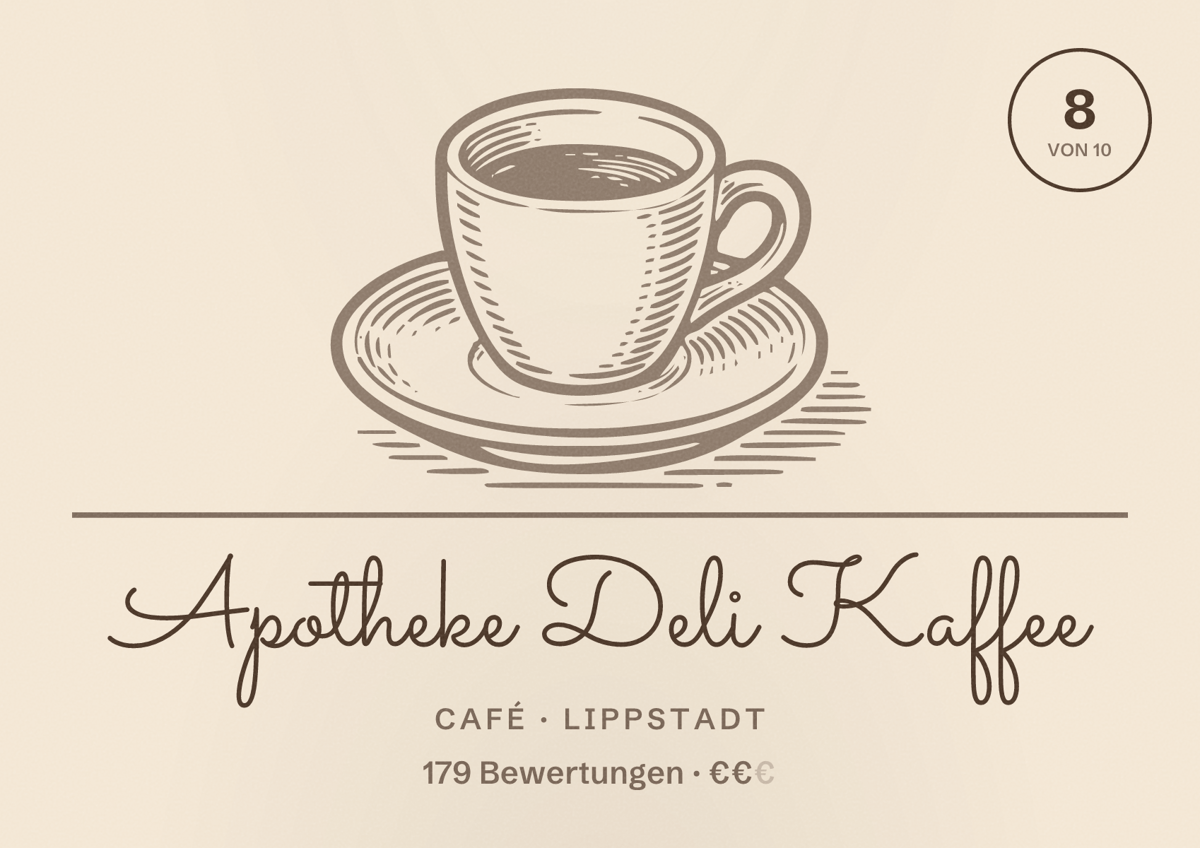 Illustriertes Poster von Apotheke Deli Kaffee, Café in Lippstadt: Bewertung 8 von 10 aus 179 Bewertungen, Preisniveau €€