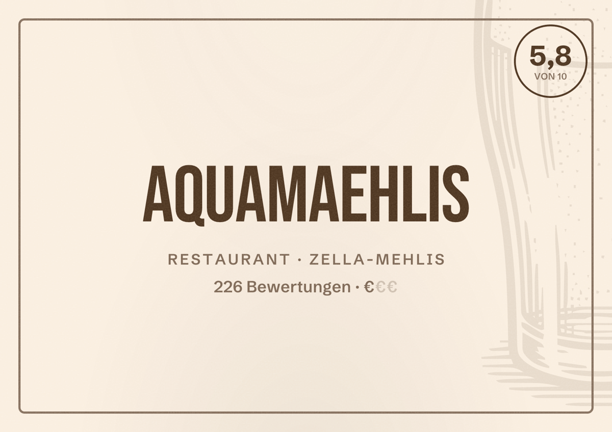 Illustriertes Poster von Aquamaehlis, Restaurant in Zella-Mehlis: Bewertung 5,8 von 10 aus 226 Bewertungen, Preisniveau €
