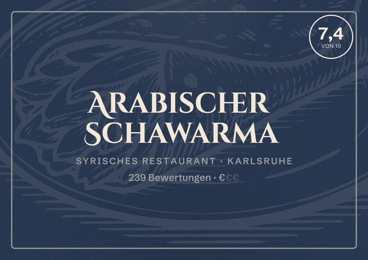 Illustriertes Poster von Arabischer Schawarma, Syrisches Restaurant in Karlsruhe: Bewertung 7,4 von 10 aus 239 Bewertungen, Preisniveau €