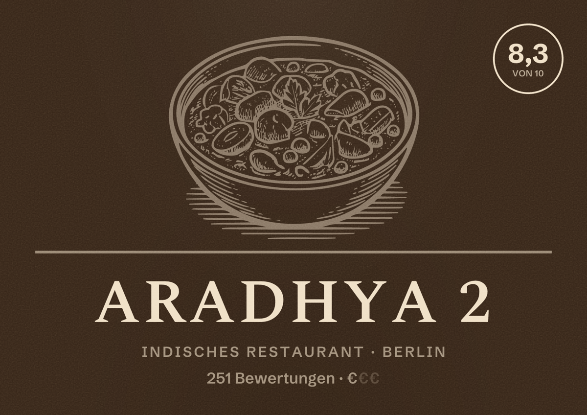 Illustriertes Poster von Aradhya 2, Indisches Restaurant in Berlin: Bewertung 8,3 von 10 aus 251 Bewertungen, Preisniveau €