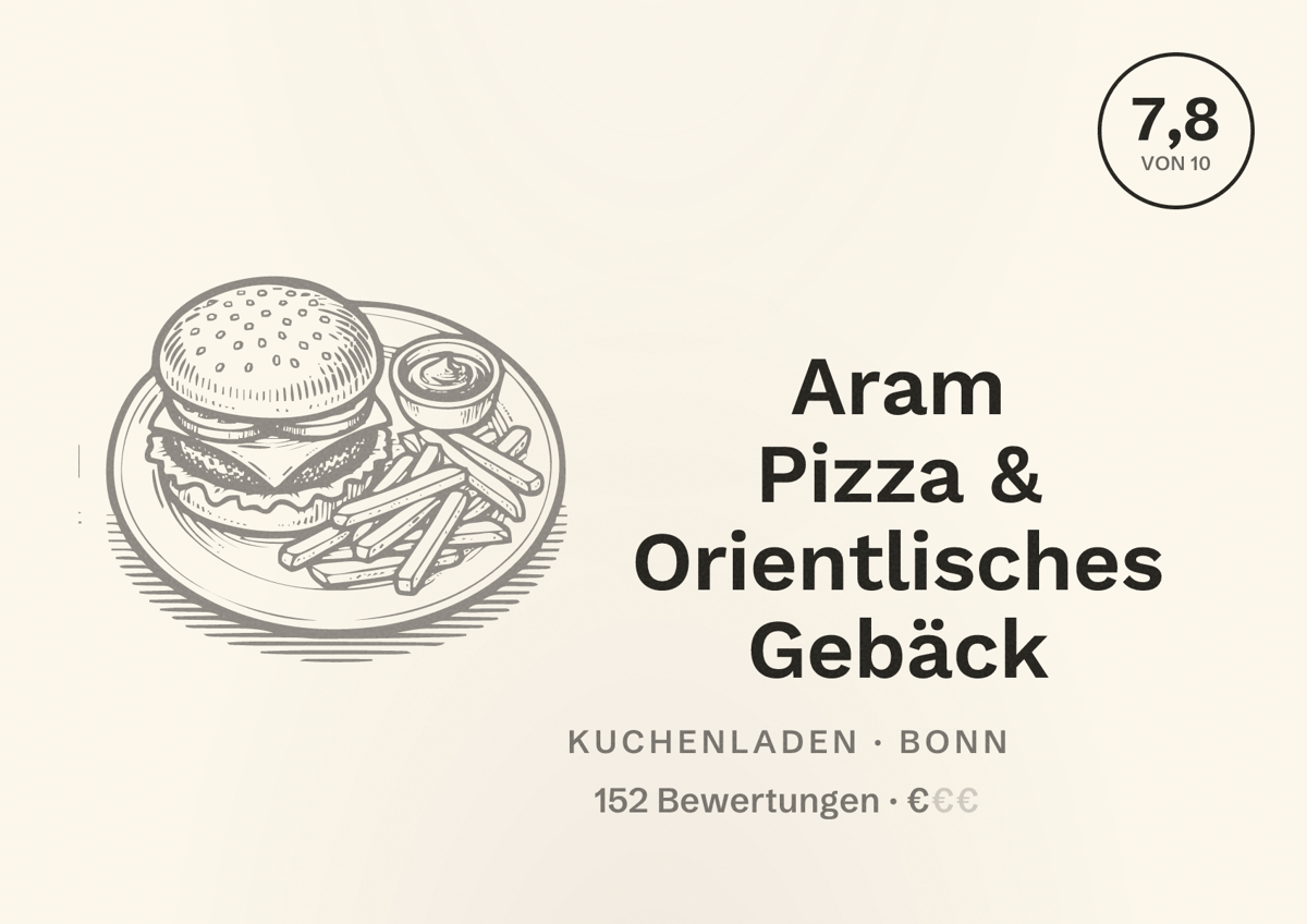 Illustriertes Poster von Aram Pizza & Orientlisches Gebäck, Kuchenladen in Bonn: Bewertung 7,8 von 10 aus 152 Bewertungen, Preisniveau €