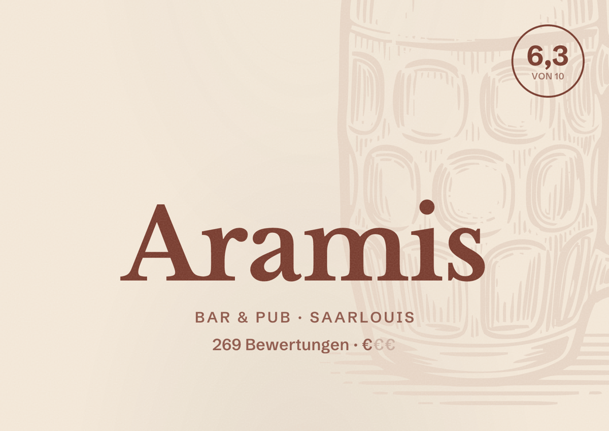 Illustriertes Poster von Aramis, Bar & Pub in Saarlouis: Bewertung 6,3 von 10 aus 269 Bewertungen, Preisniveau €