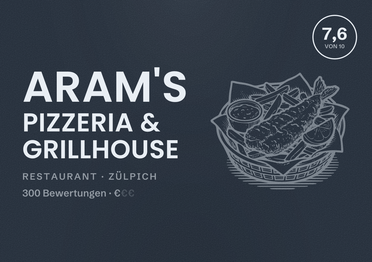 Illustriertes Poster von Aram's Pizzeria & Grillhouse, Restaurant in Zülpich: Bewertung 7,6 von 10 aus 300 Bewertungen, Preisniveau €