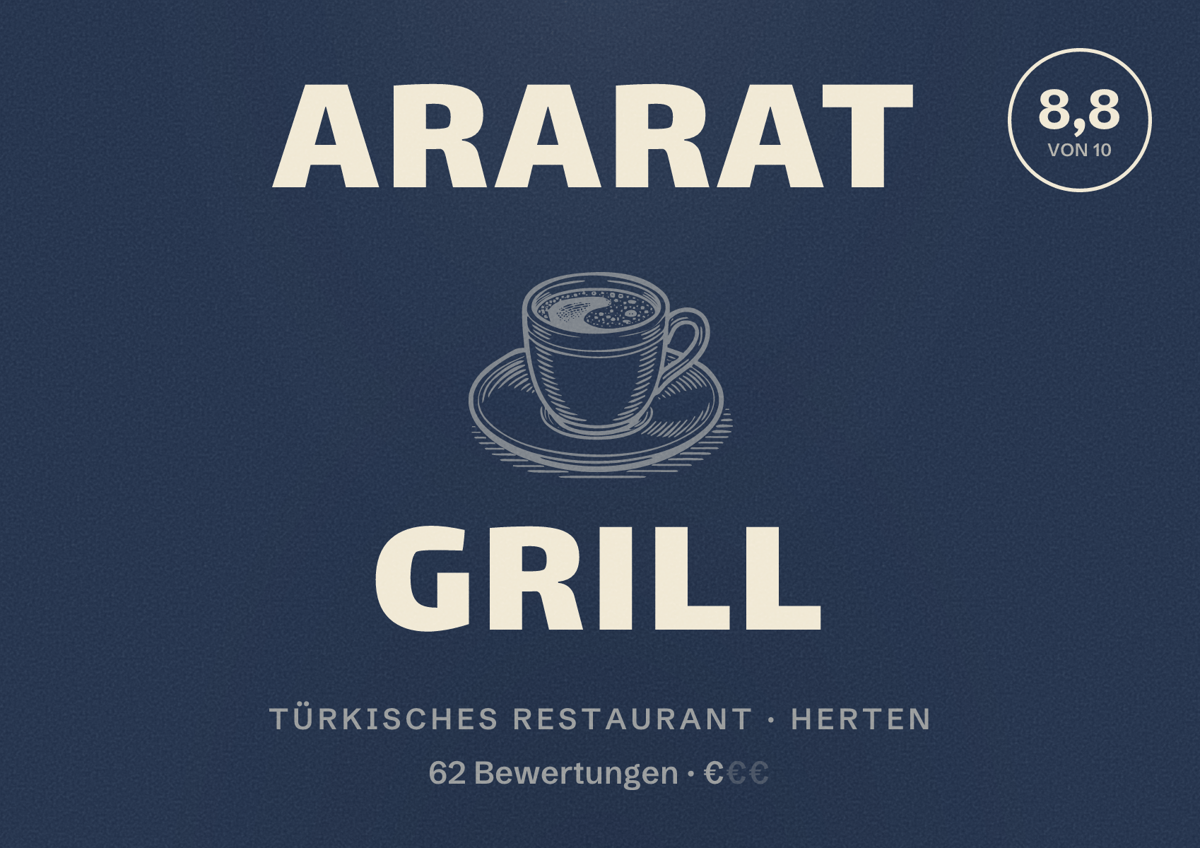 Illustriertes Poster von Ararat Grill, Türkisches Restaurant in Herten: Bewertung 8,8 von 10 aus 62 Bewertungen, Preisniveau €