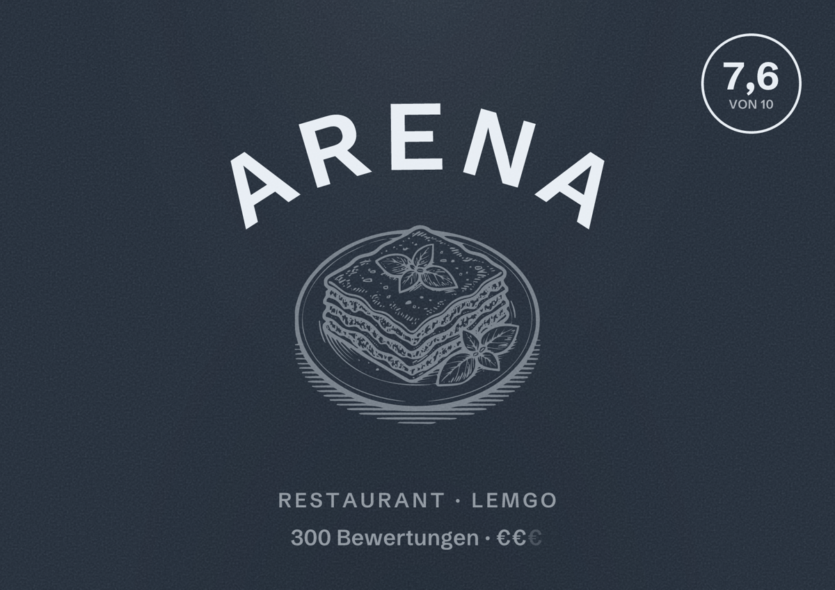 Illustriertes Poster von Arena, Restaurant in Lemgo: Bewertung 7,6 von 10 aus 300 Bewertungen, Preisniveau €€