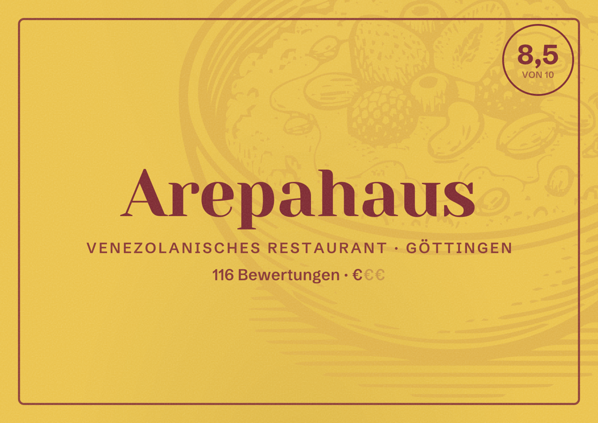 Illustriertes Poster von Arepahaus, Venezolanisches Restaurant in Göttingen: Bewertung 8,5 von 10 aus 116 Bewertungen, Preisniveau €
