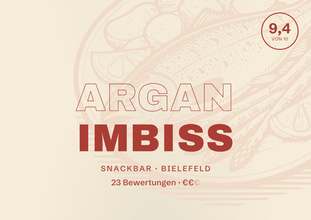 Illustriertes Poster von Argan Imbiss, Snackbar in Bielefeld: Bewertung 9,4 von 10 aus 23 Bewertungen, Preisniveau €€