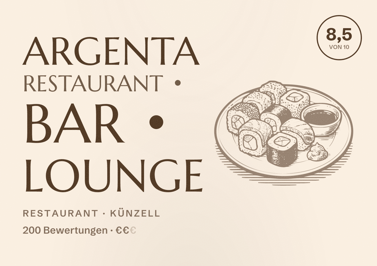 Illustriertes Poster von Argenta Restaurant • Bar • Lounge, Restaurant in Künzell: Bewertung 8,5 von 10 aus 200 Bewertungen, Preisniveau €€