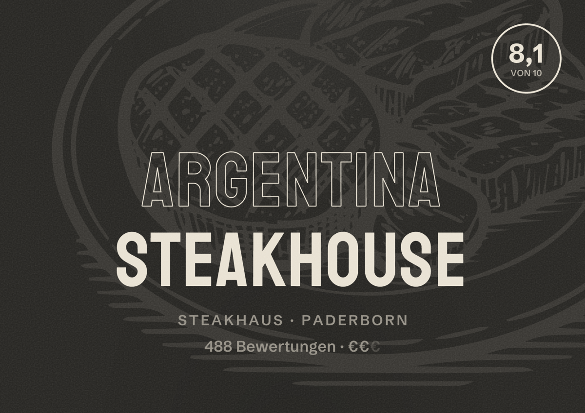 Illustriertes Poster von Argentina Steakhouse, Steakhaus in Paderborn: Bewertung 8,1 von 10 aus 488 Bewertungen, Preisniveau €€