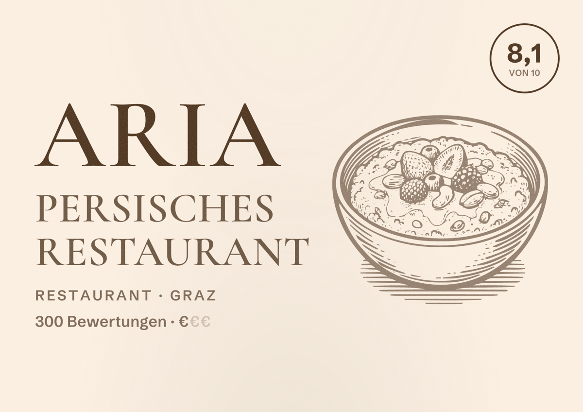 Illustriertes Poster von Aria Persisches Restaurant, Restaurant in Graz: Bewertung 8,1 von 10 aus 300 Bewertungen, Preisniveau €