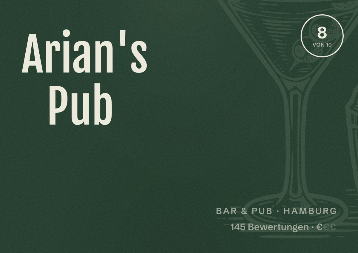 Illustriertes Poster von Arian's Pub, Bar & Pub in Hamburg: Bewertung 8 von 10 aus 145 Bewertungen, Preisniveau €