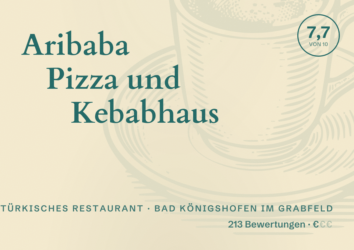 Illustriertes Poster von Aribaba Pizza und Kebabhaus, Türkisches Restaurant in Bad Königshofen im Grabfeld: Bewertung 7,7 von 10 aus 213 Bewertungen, Preisniveau €