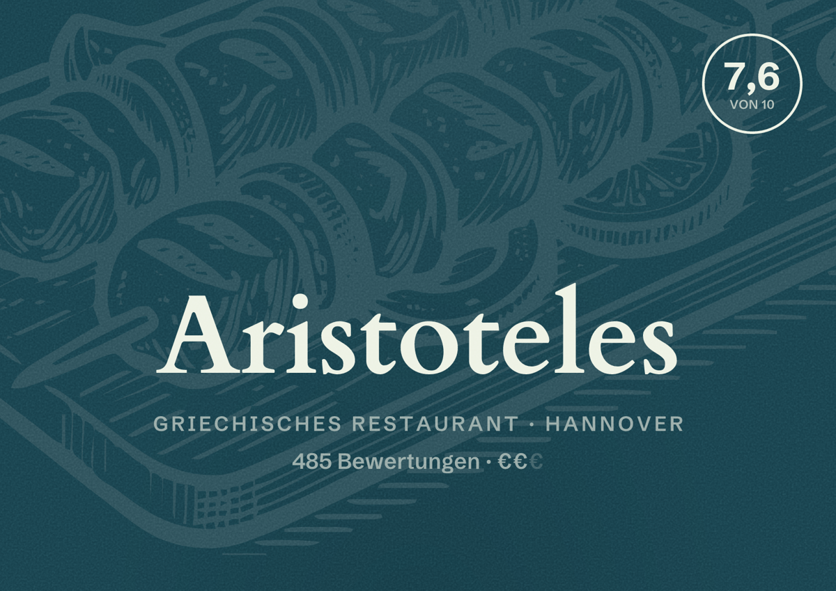 Illustriertes Poster von Aristoteles, Griechisches Restaurant in Hannover: Bewertung 7,6 von 10 aus 485 Bewertungen, Preisniveau €€