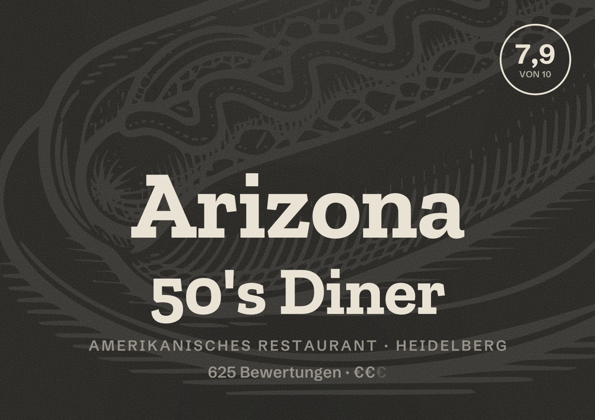 Illustriertes Poster von Arizona 50's Diner, Amerikanisches Restaurant in Heidelberg: Bewertung 7,9 von 10 aus 625 Bewertungen, Preisniveau €€